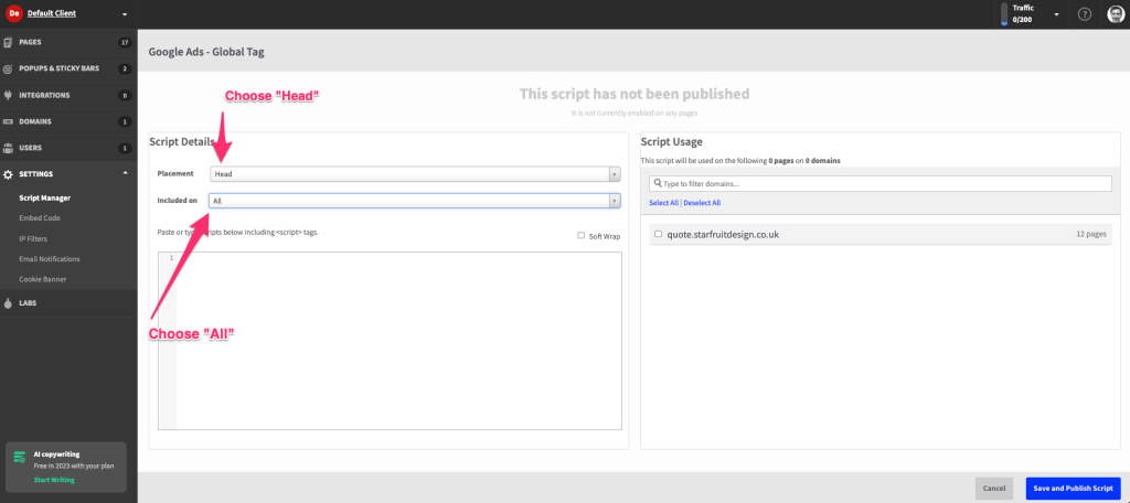 Unbounce Script placement: Choose HEAD and “All”