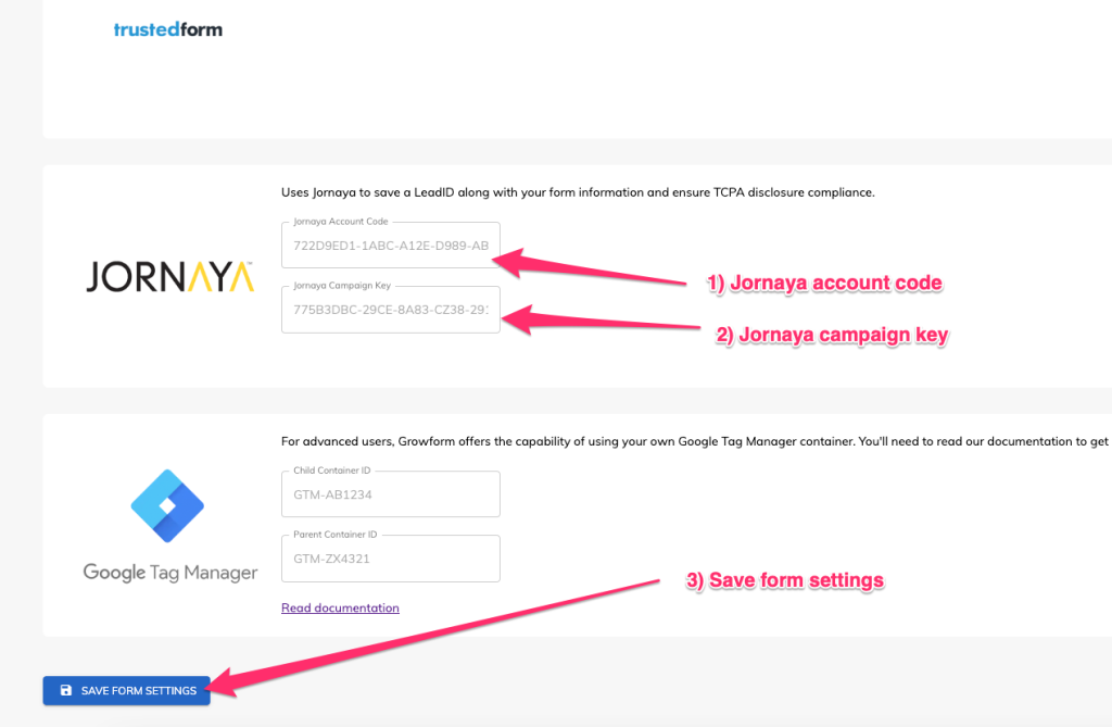Screenshot: 3. Add the Jornaya account code and campaign key to Growform