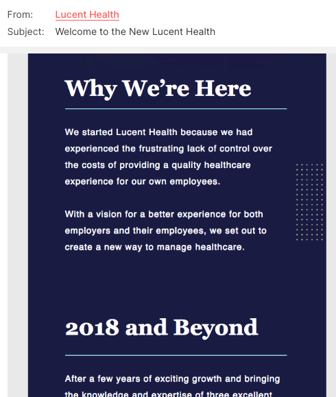 This introductory email from Lucent Health gives a great sense of purpose.