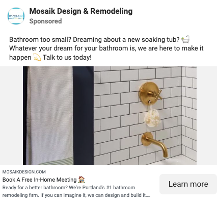 Diese Facebook-Werbung für die Umgestaltung von Badezimmern verwendet einen ansprechenden Text und einfache,…