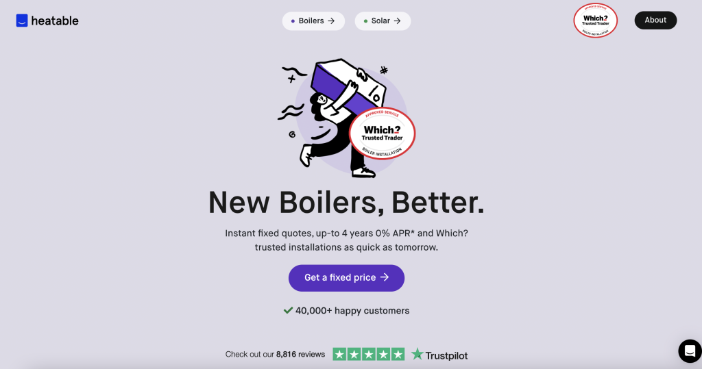 This simple boiler fitting landing page uses social proof (40,000+ happy customers) and emphasizes the features (0%…
